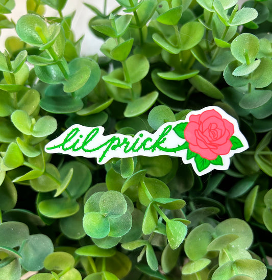 "Lil Prick" Rose Sticker