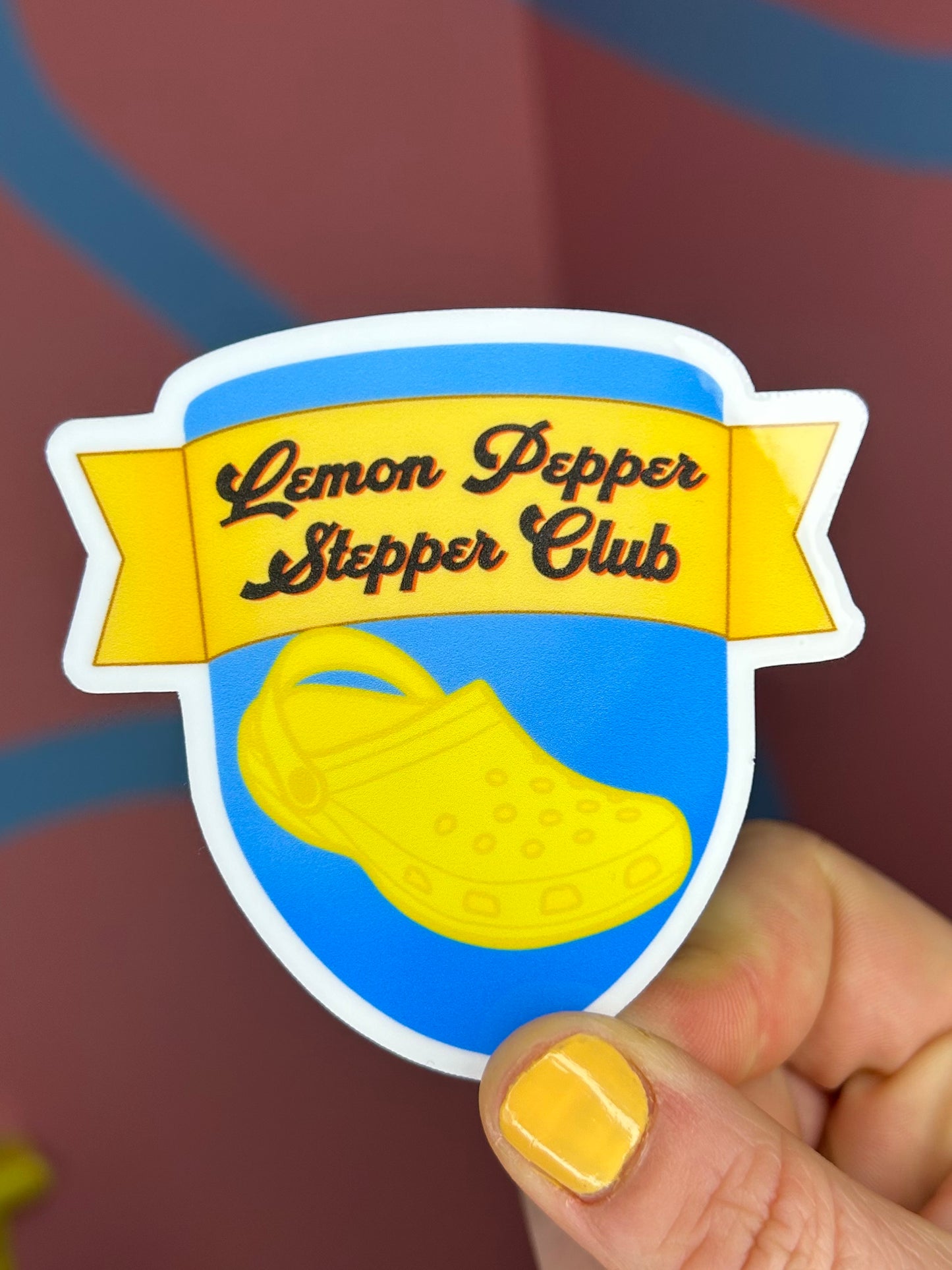 "Lemon Pepper Stepper Club" Croc Sticker