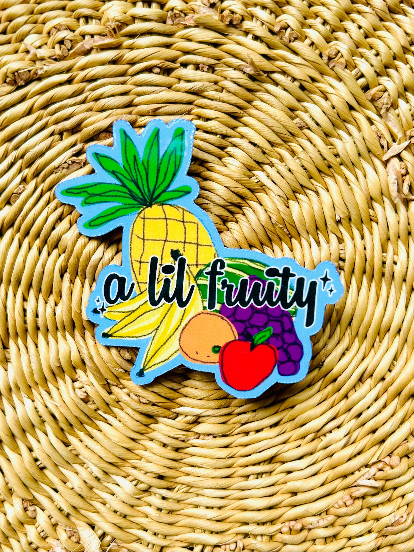 " A lil' fruity" Fruit Sticker