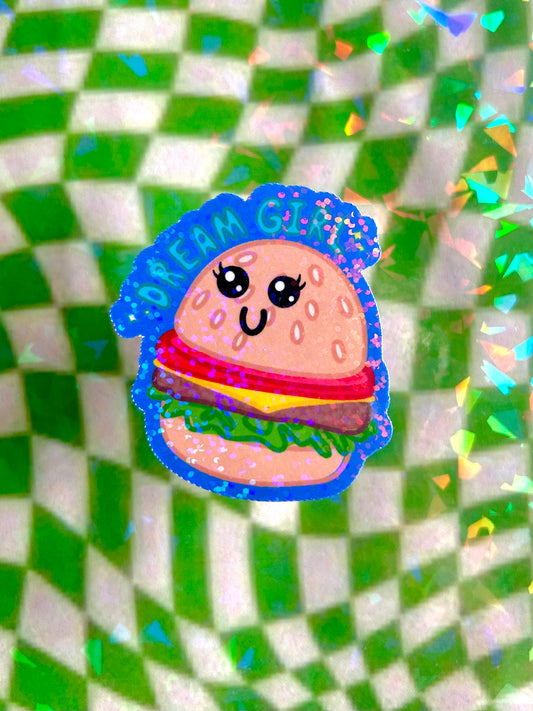 "Dream Girl" Cheeseburger Holographic Sticker