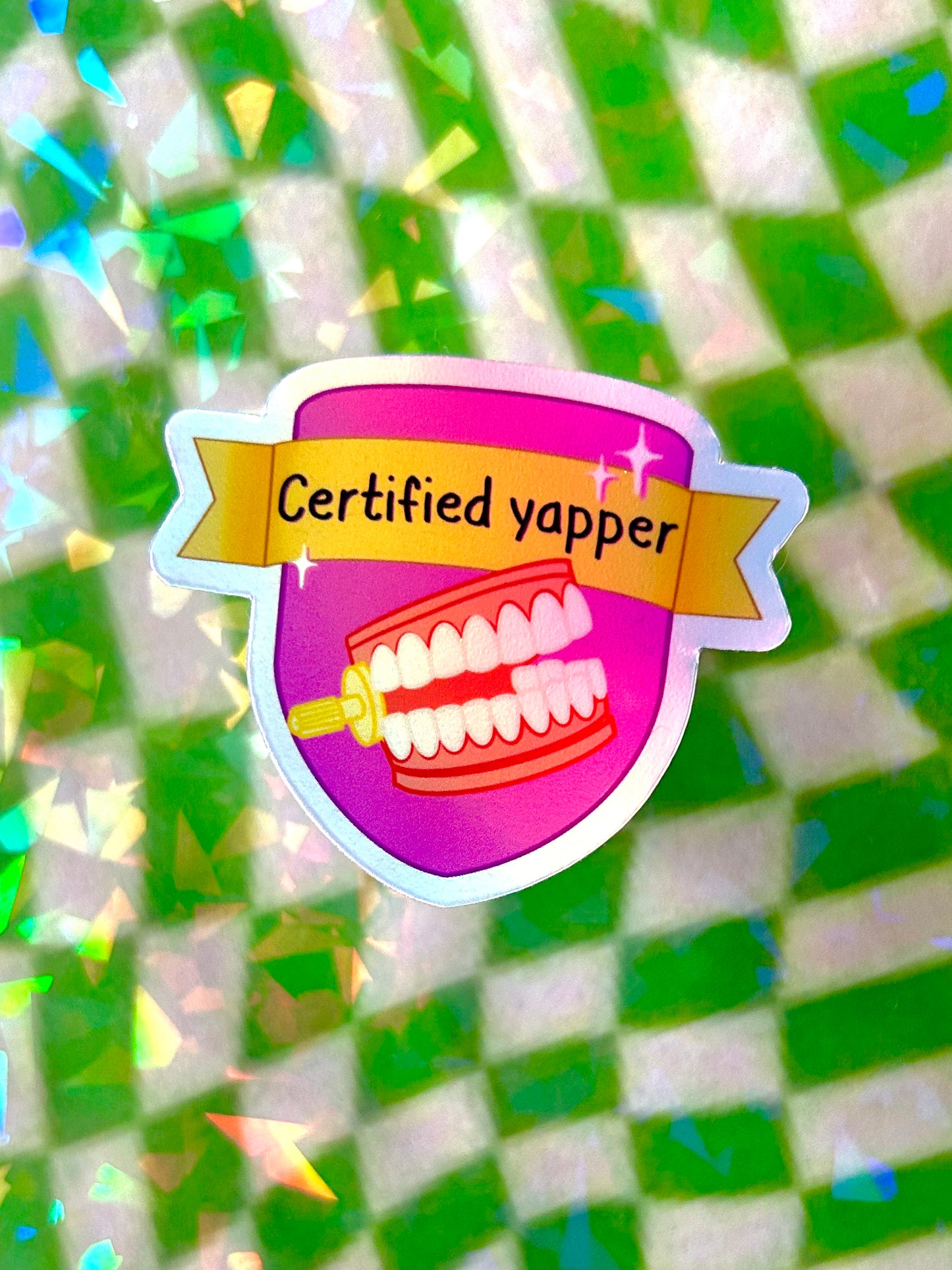 "Certified Yapper" Badge Holographic Sticker